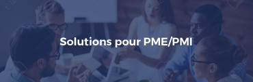 Solutions pour PME/ETI